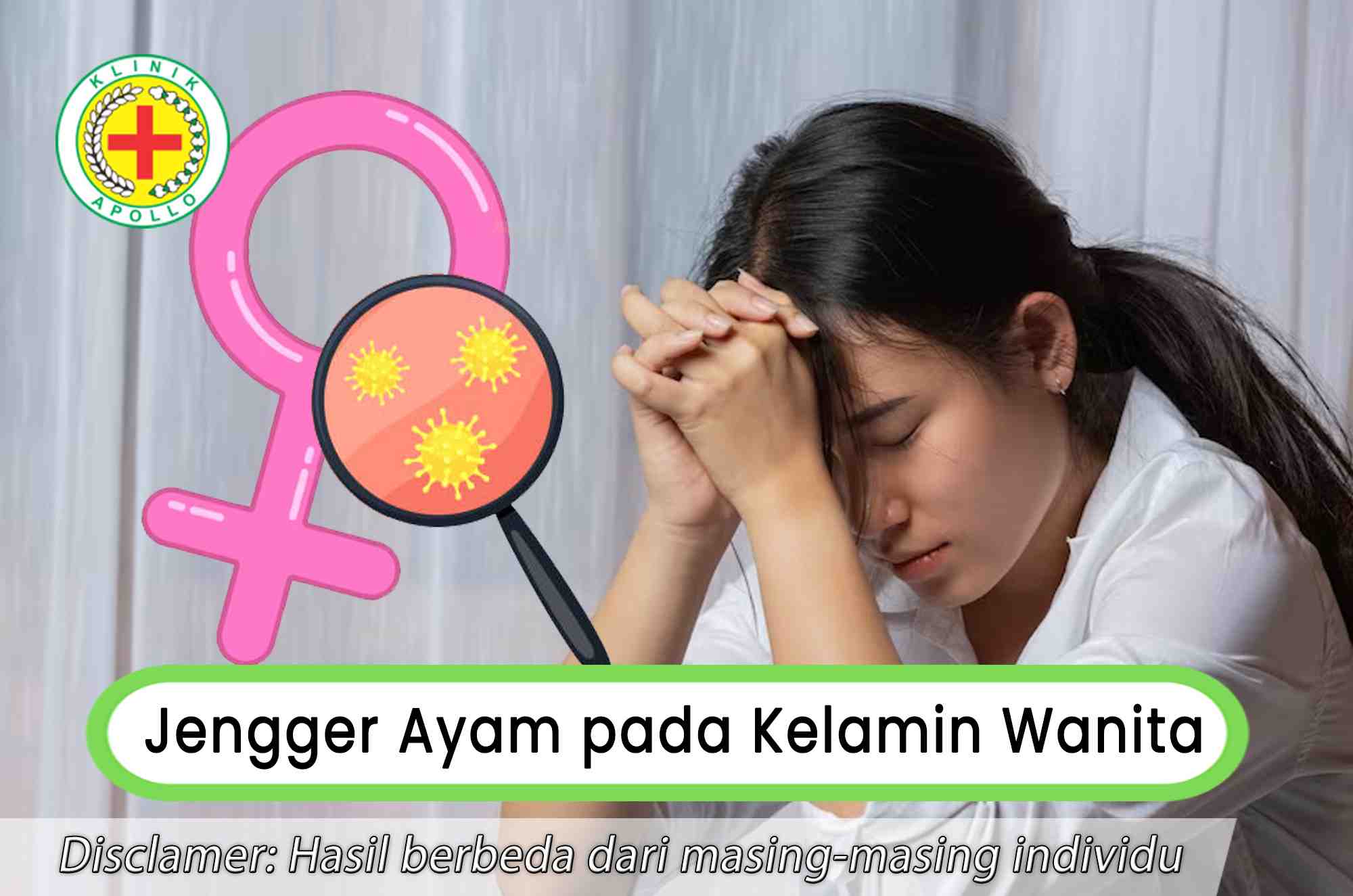 Jika Anda mengalami jengger ayam pada kelamin wanita, hubungi dokter ahli di Klinik Apollo Jakarta.