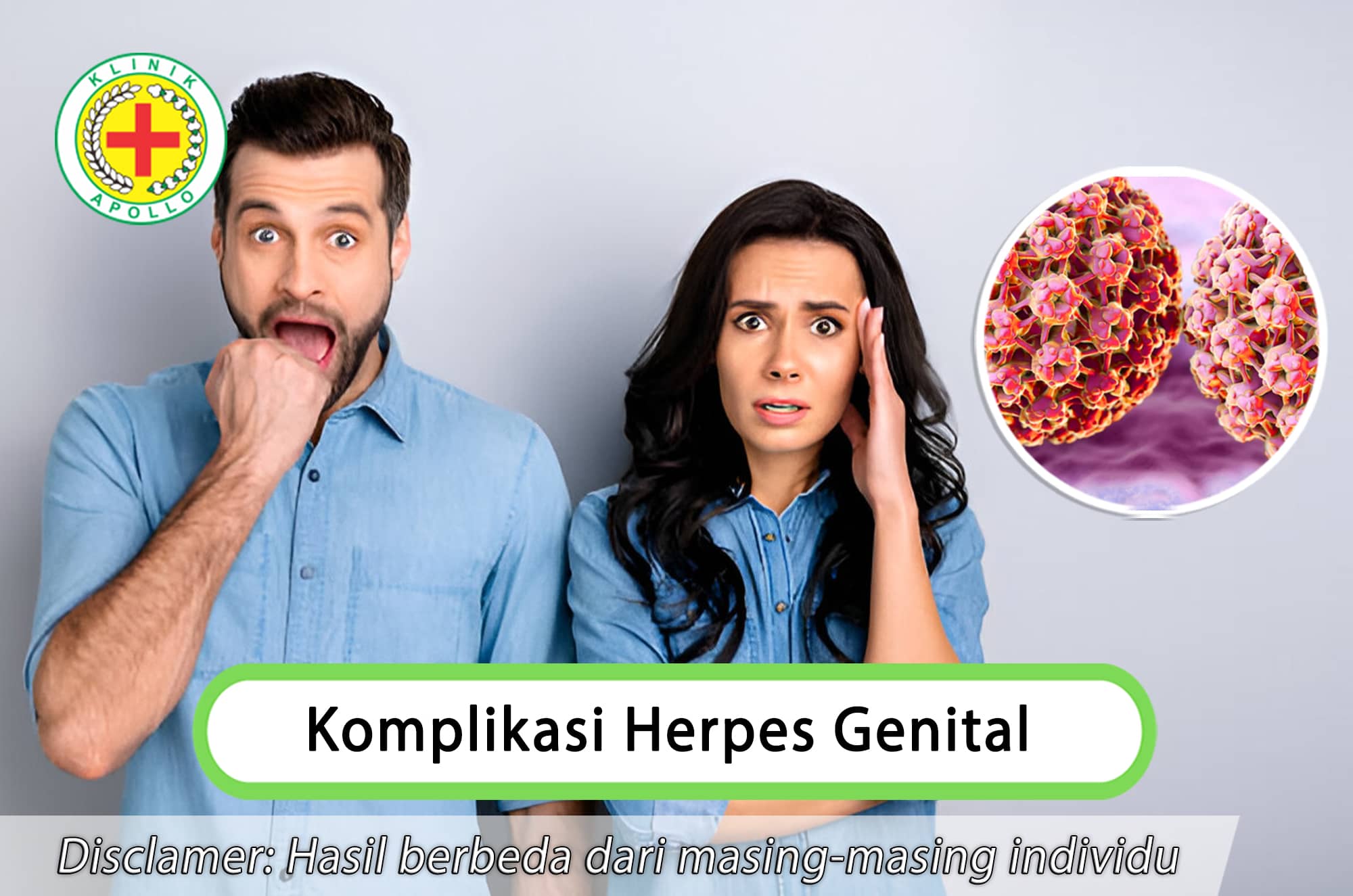 Komplikasi herpes genital dapat diketahui dengan pemeriksaan dokter ahli di Klinik Apollo.