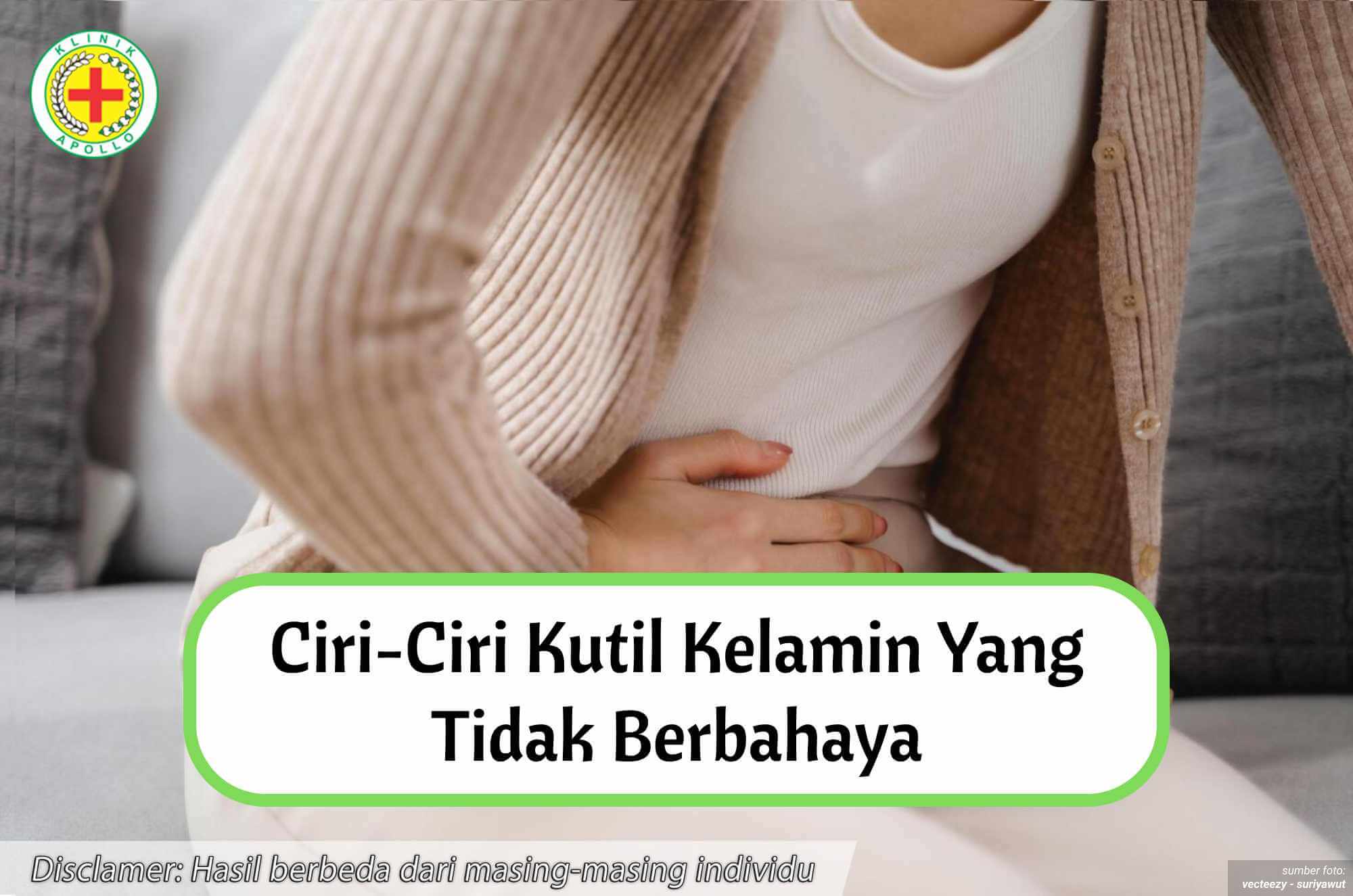 Ciri-ciri kutil kelamin yang tidak berbahaya